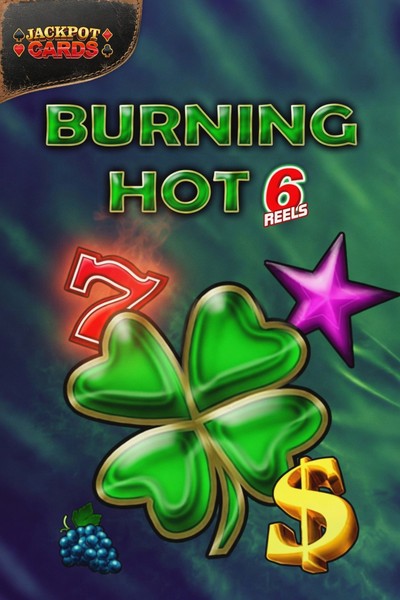 Burning Hot 6 Reels: náhled hry u Betwest